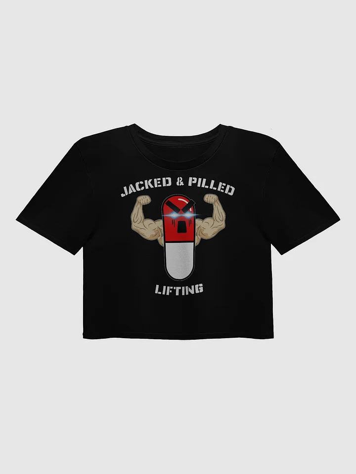 Jacked & Pilled™ Crop Top product image (1)