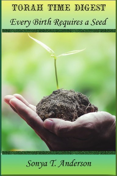 Torah Time Digest: Every Birth Requires a Seed product image (1)