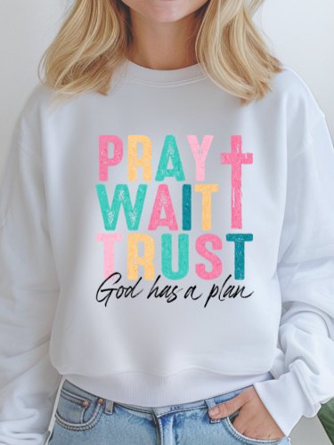 Pray Wait Trust Women’s Sweatshirt product image (2)