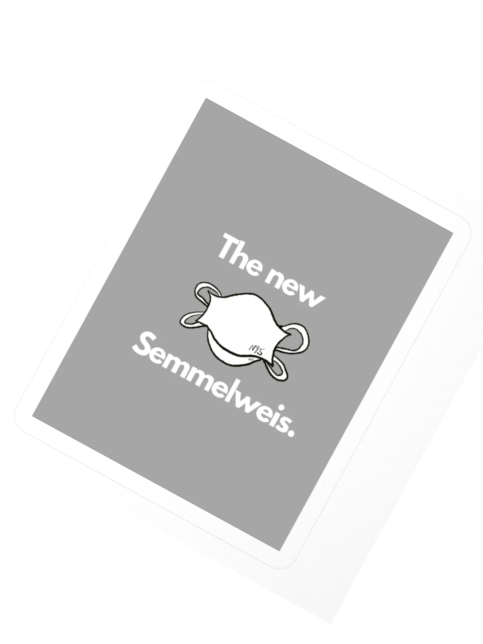 The New Semmelweis sticker product image (4)
