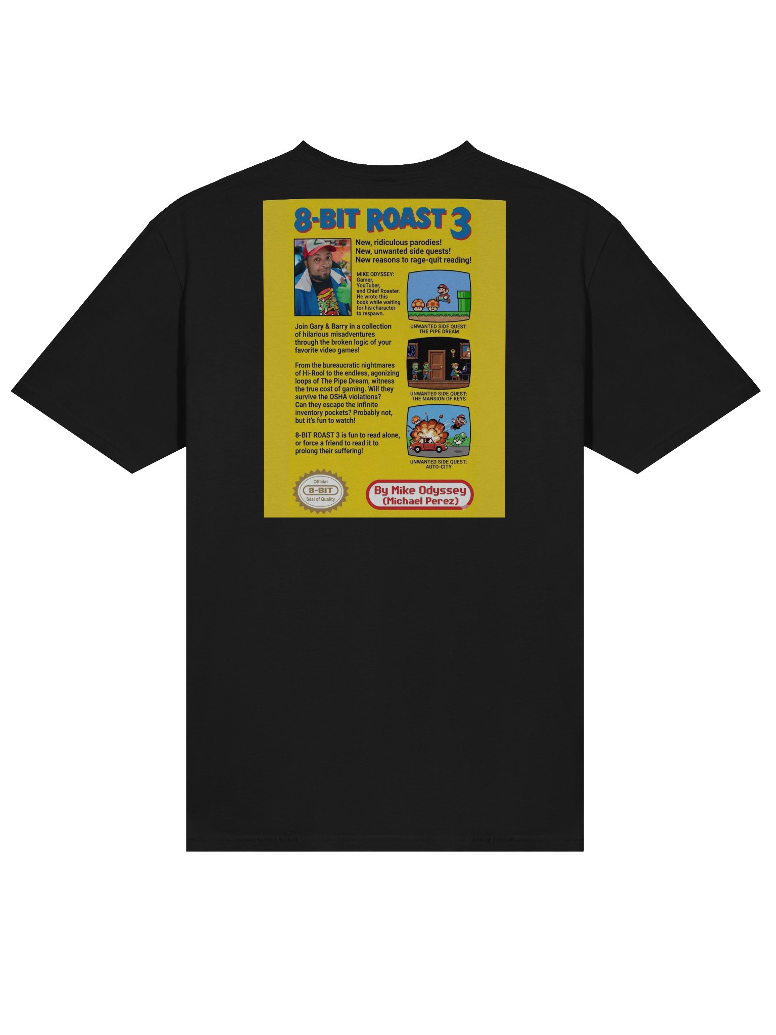 8 Bit Roast 3 Official Tee! product image (4)