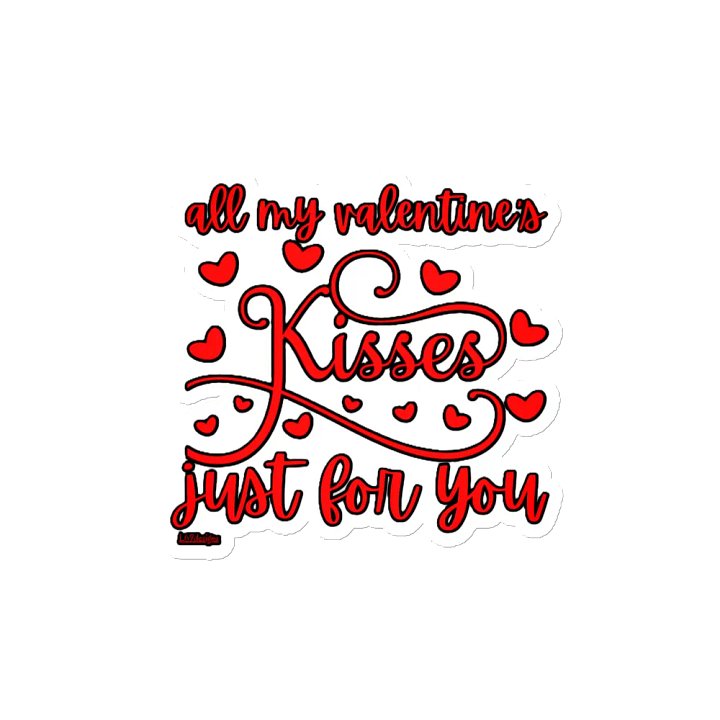 ALL MY VALENTINE'S KISSES JUST FOR YOU product image (2)