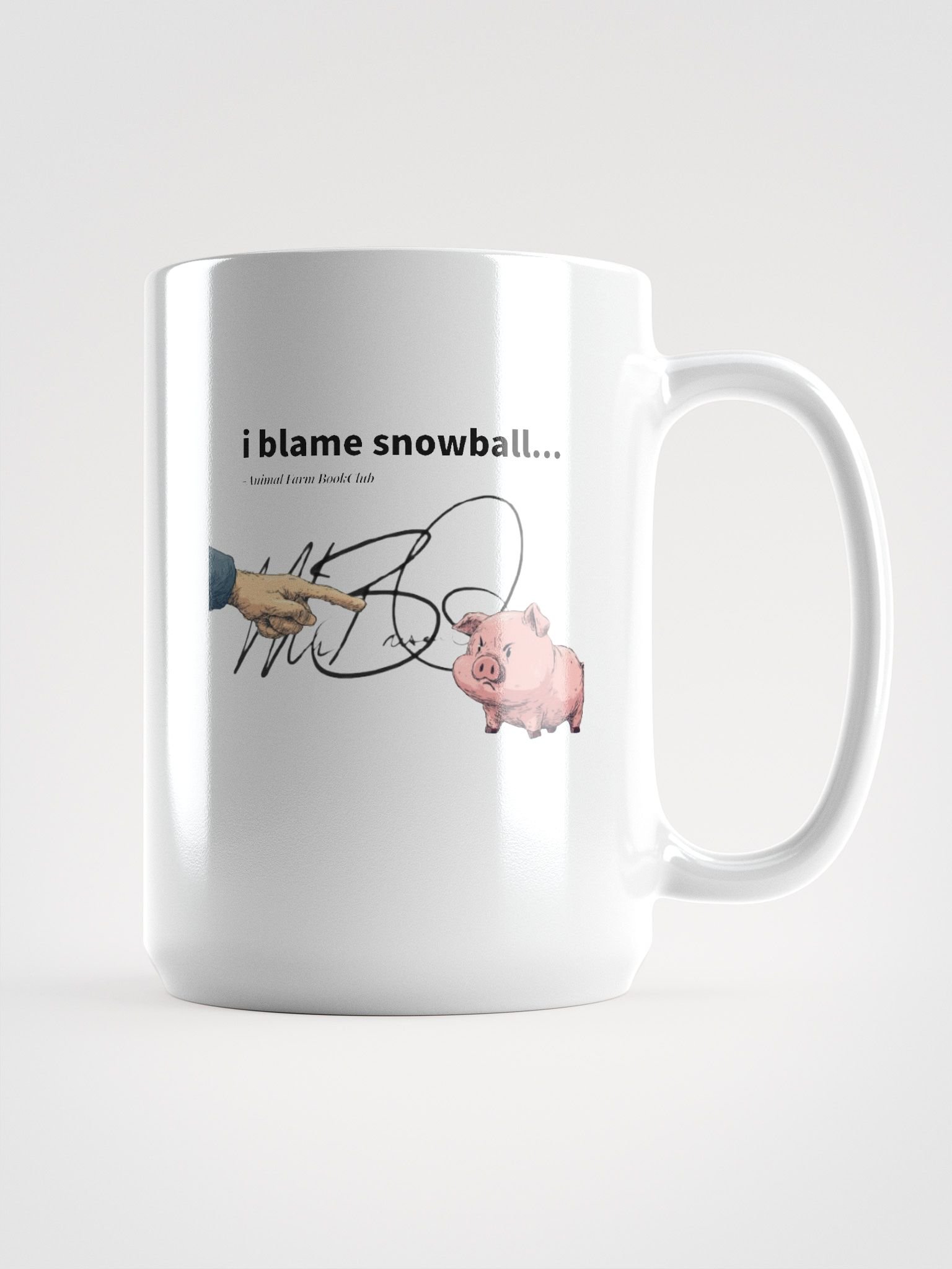 I Blame Snowball Mug! product image (1)