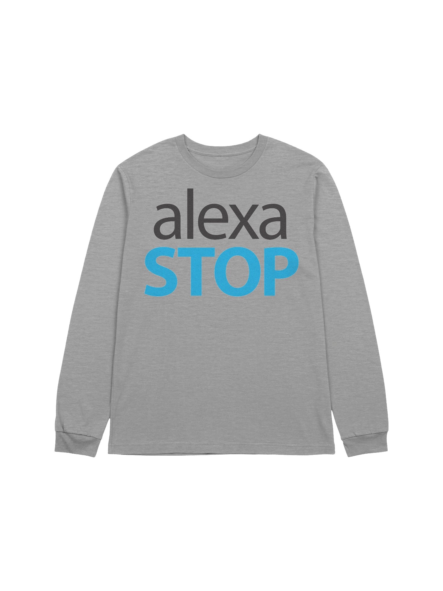 Alexa STOP Statement Long Sleeve Tee product image (29)