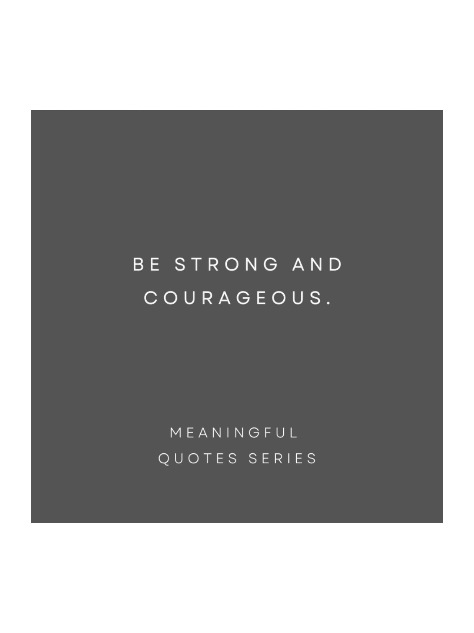 Be Strong and Courageous. product image (1)