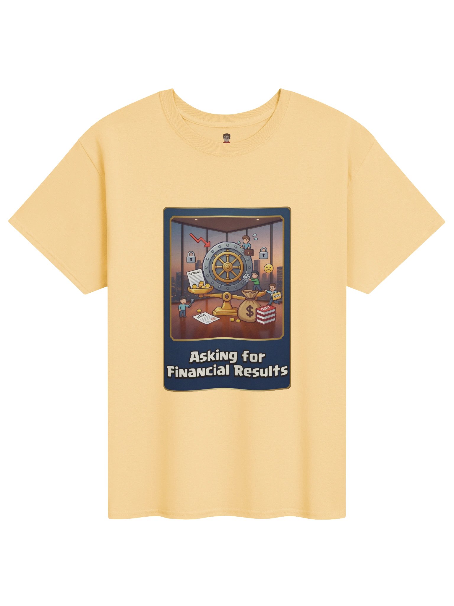 Asking for Financial Results T-shirt product image (4)