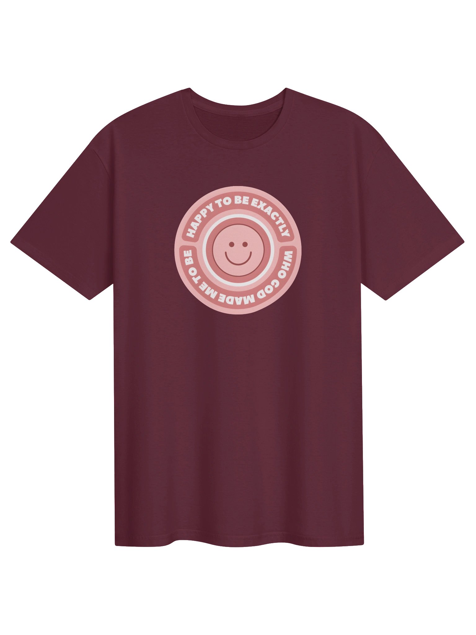 Happy to Be Exactly Who God Made Me to Be Tee product image (6)