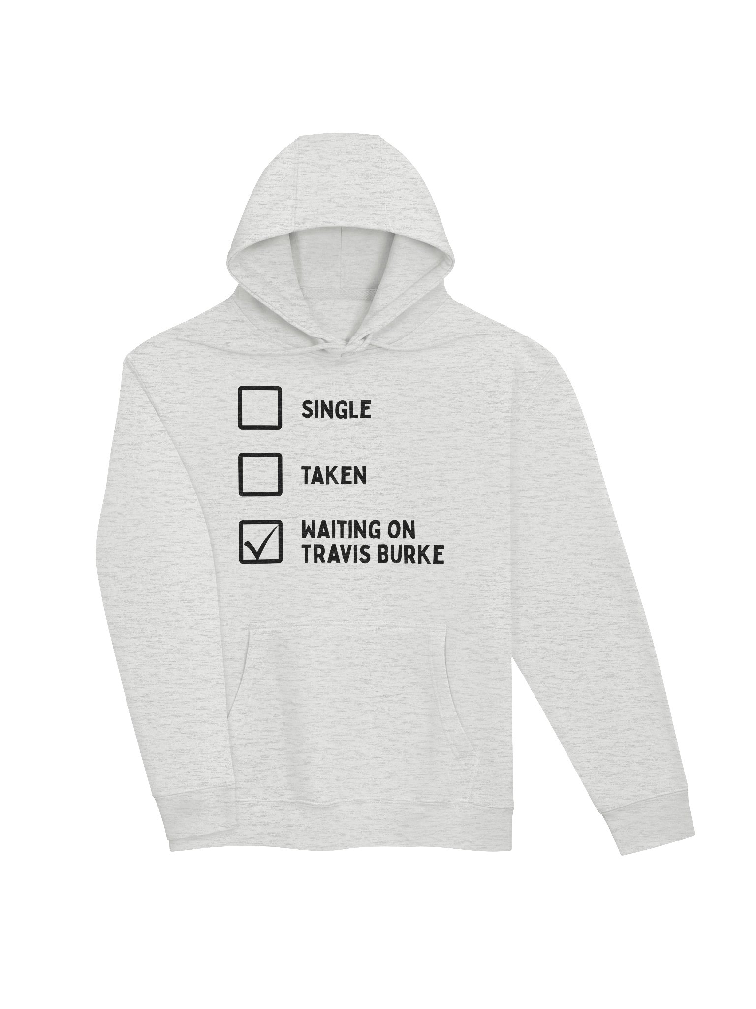Waiting On Travis Burke Hoodie product image (3)