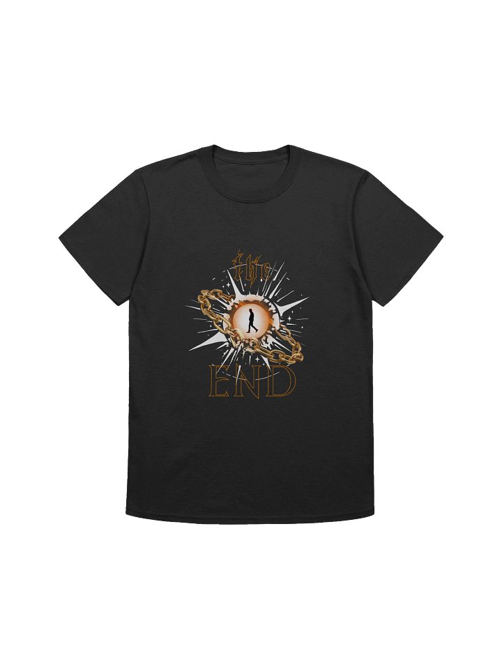 The End is Here T-Shirt product image (1)