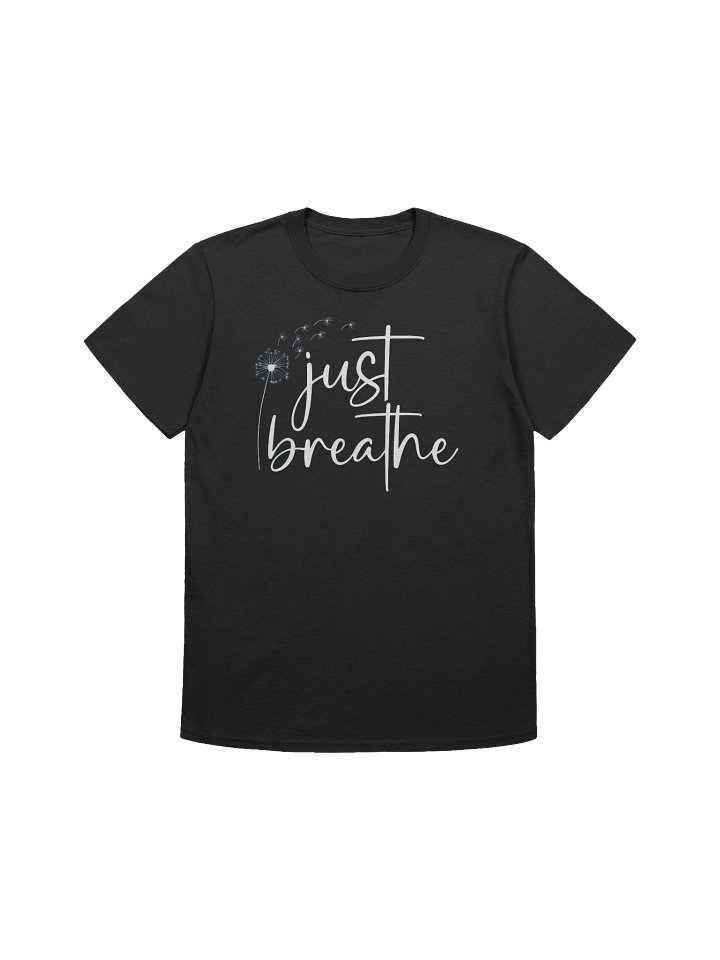 Just Breathe Unisex T-Shirt product image (2)