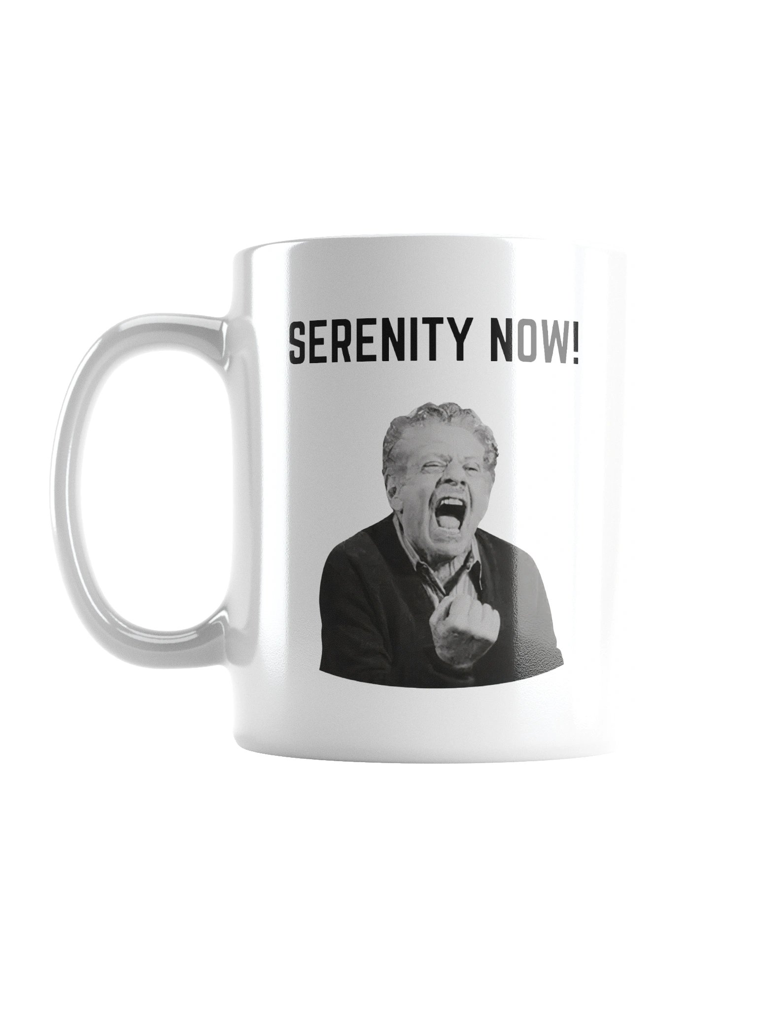 Serenity Now! Mug product image (1)