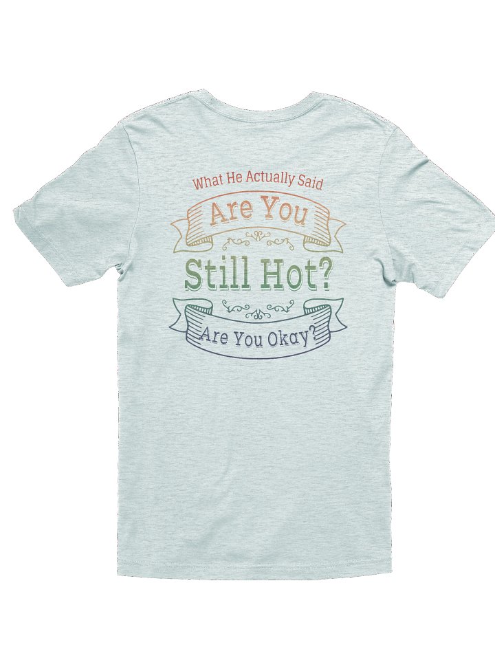 You're So Hot T-Shirt product image (2)