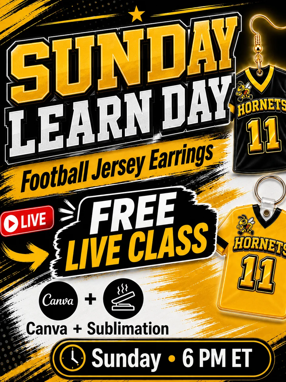 Sunday Learn Day: How to Custom Design Your Template in Canva - How to Sublimate and Assemble - #LiveClass product image (1)