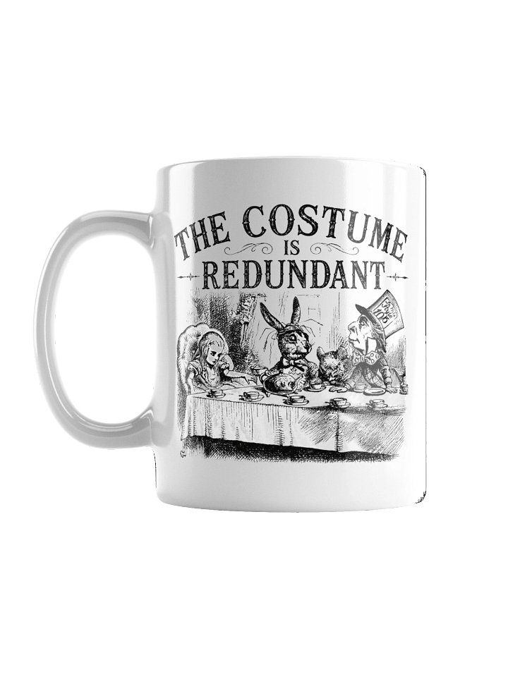 The Costume Is Redundant Halloween Mug product image (1)