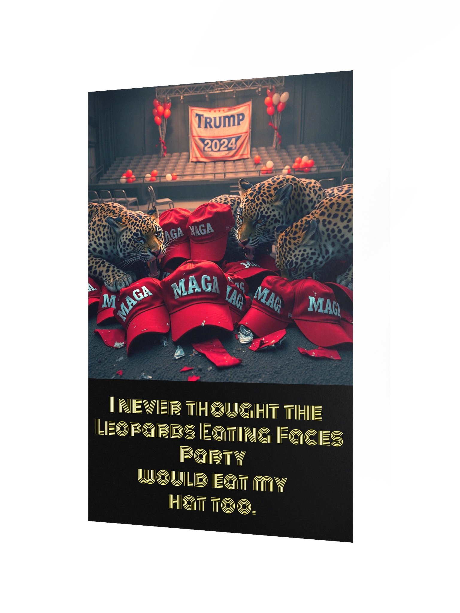 Leopards Eating Faces Meme Rally Wall Art - Satirical Poster product image (3)