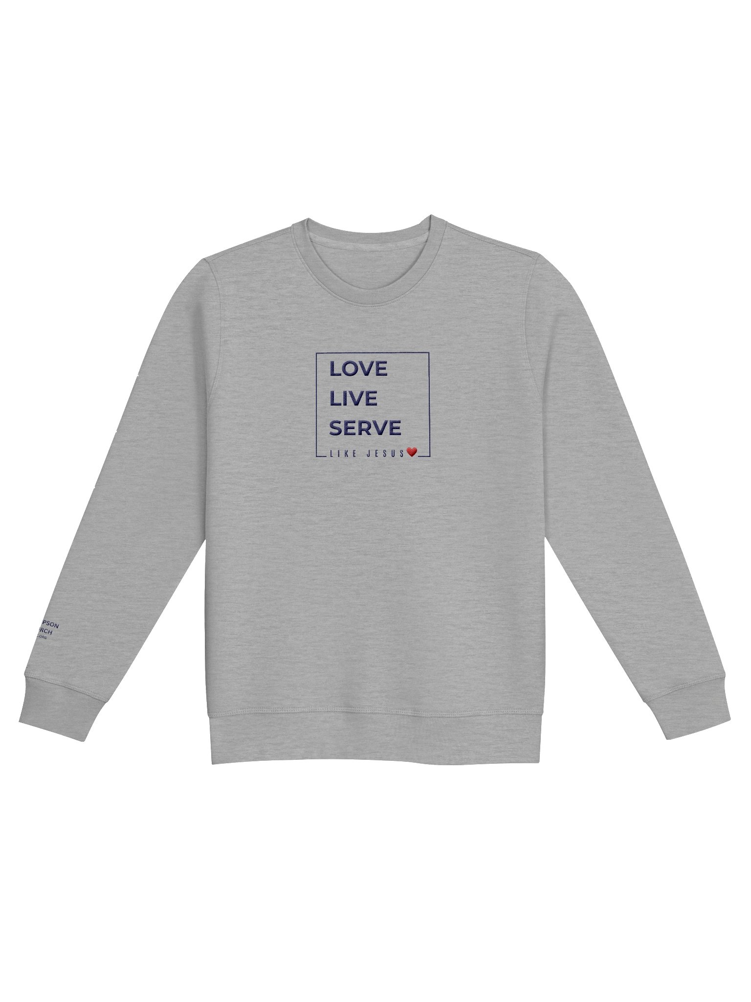 Embroidered Love. Live. Serve. Like Jesus Crewneck Sweatshirt product image (1)
