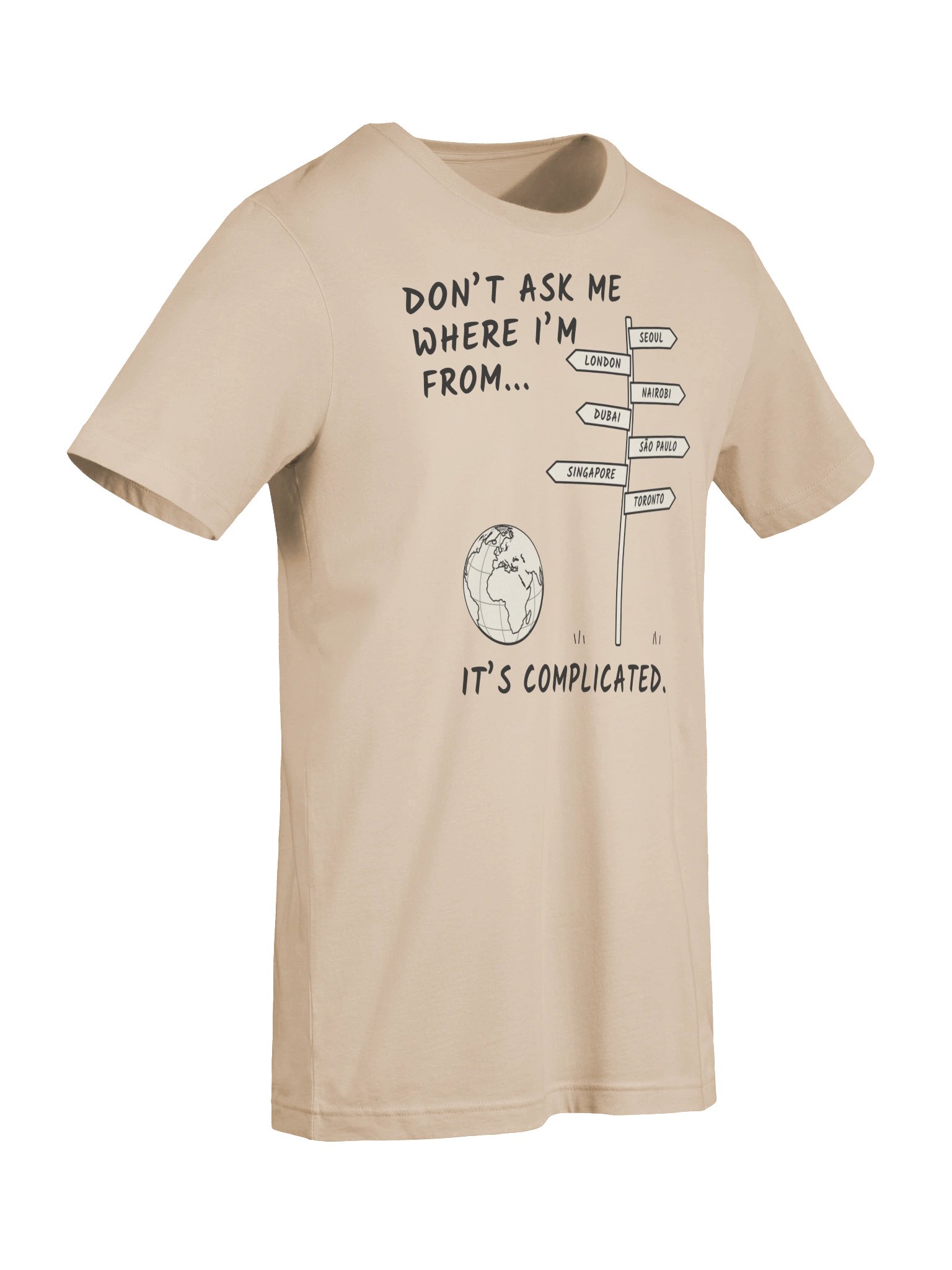 Don't Ask Me Where I'm From Tee product image (20)
