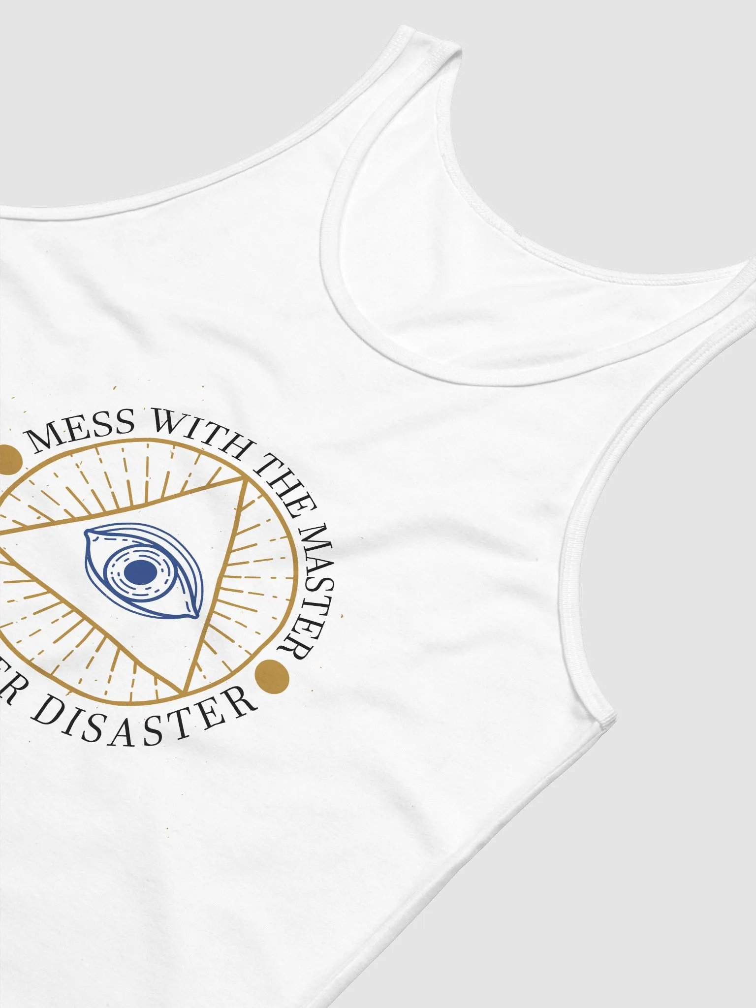 Mess With The Master, Encounter Disaster - Bella+Canvas Jersey Tank product image (1)