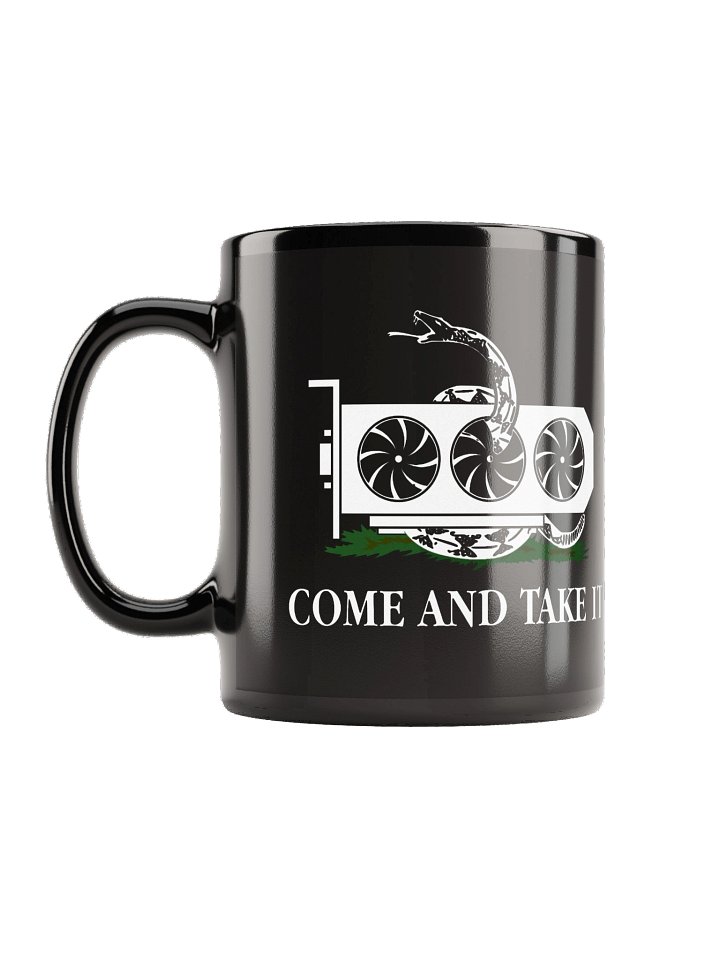 come and take it gpu mug black (100% ceramic) product image (1)