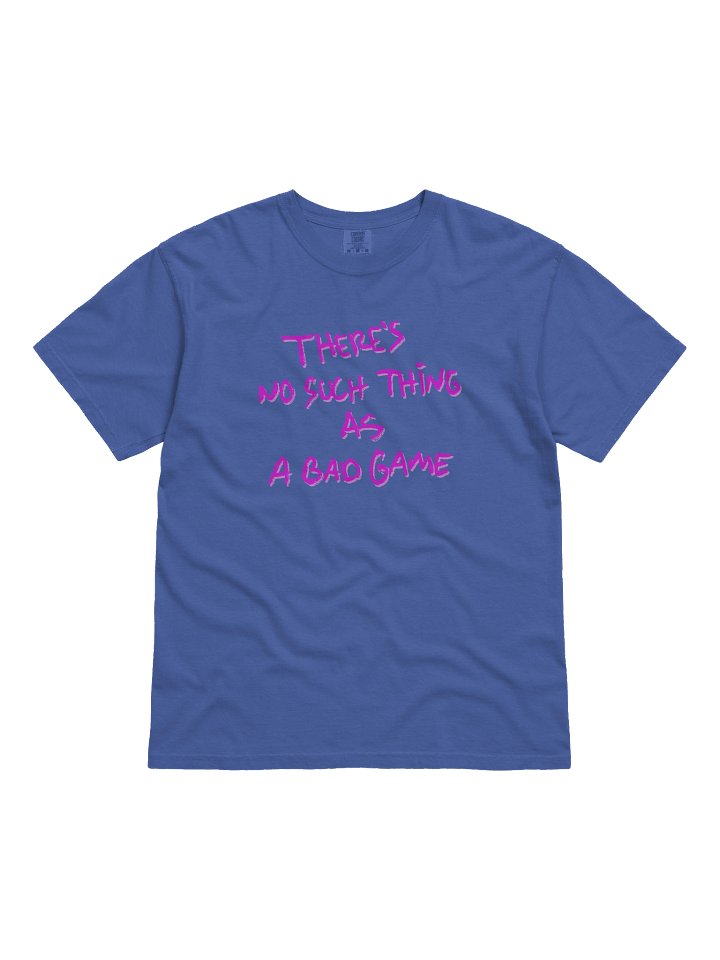 There's No Such Thing As A Bad Game Shirt product image (1)