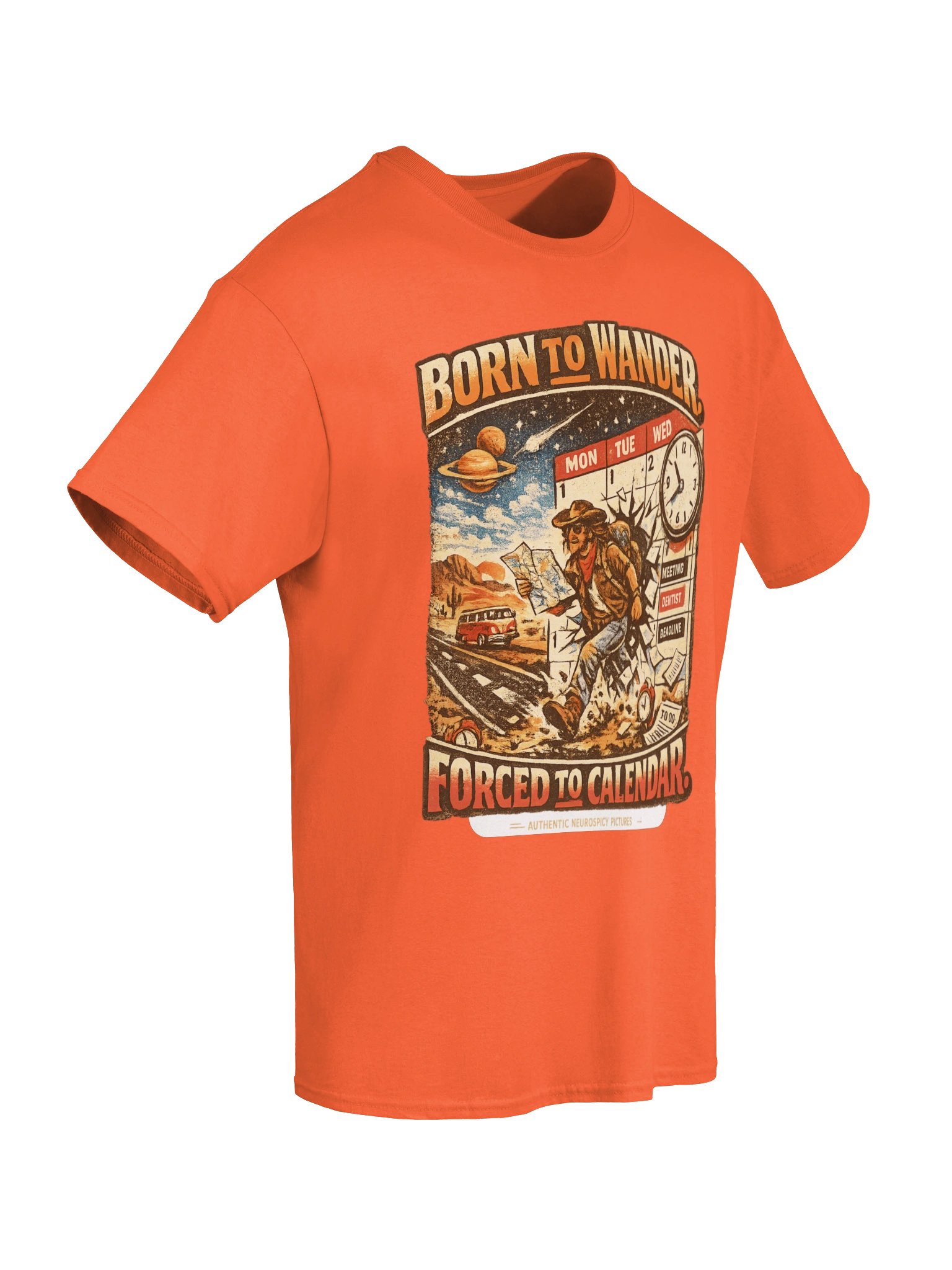 Born to Wander, Forced to Calendar Tee product image (30)