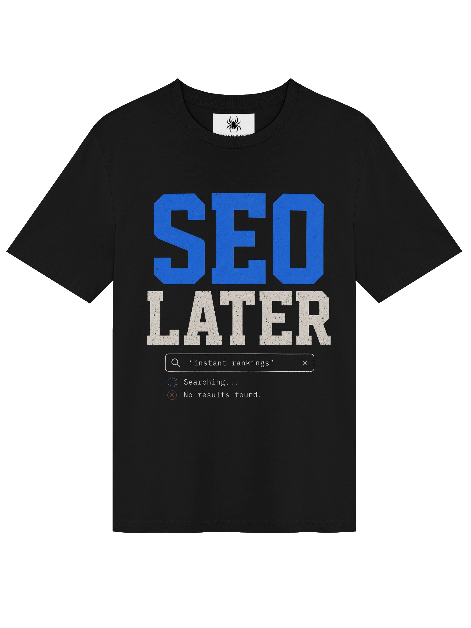 "SEO Later" Tee – Funny SEO Shirt | Varsity Search Bar Design product image (2)