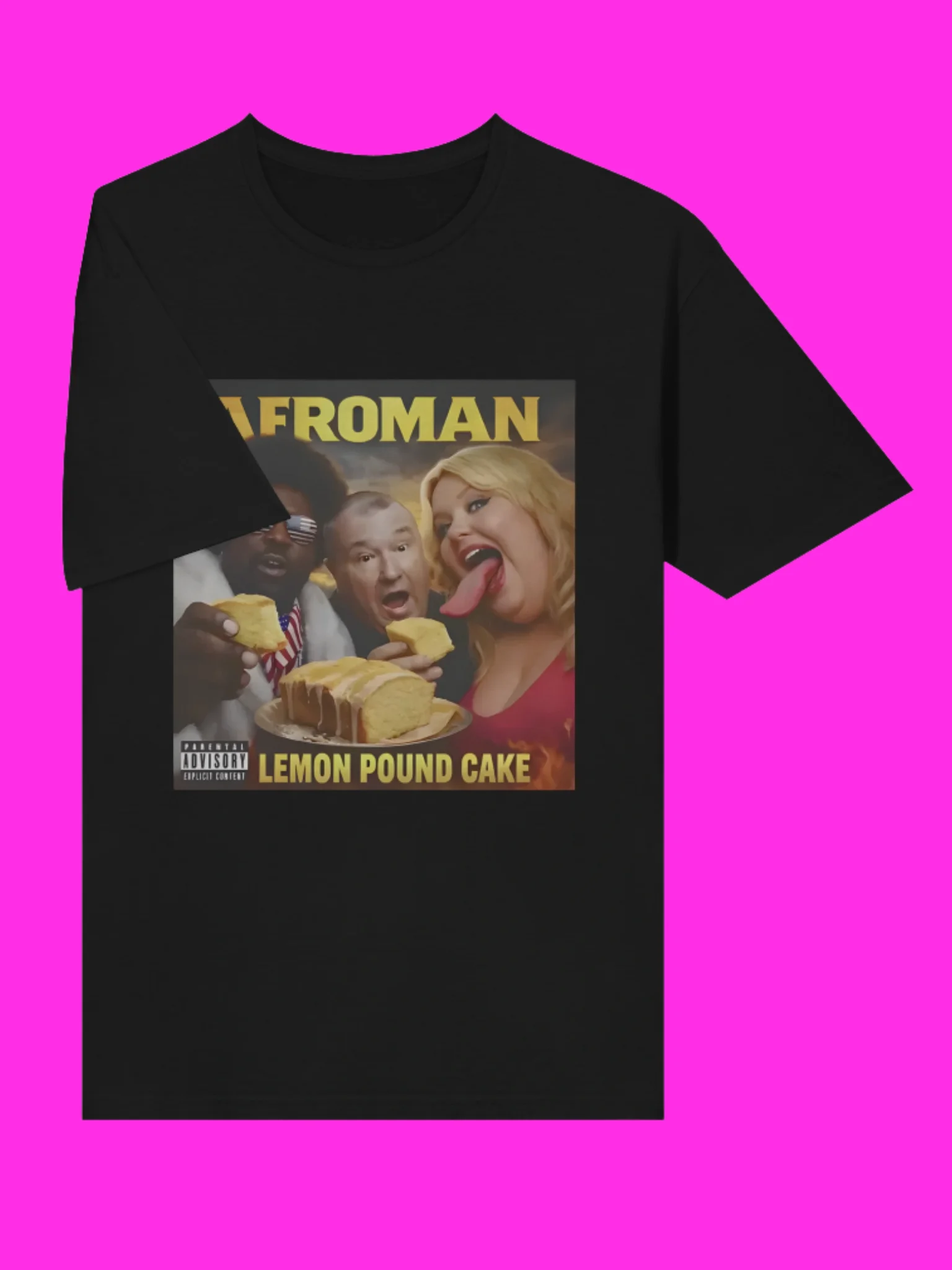 Afroman Lemon Pound Cake T-Shirt product image (115)