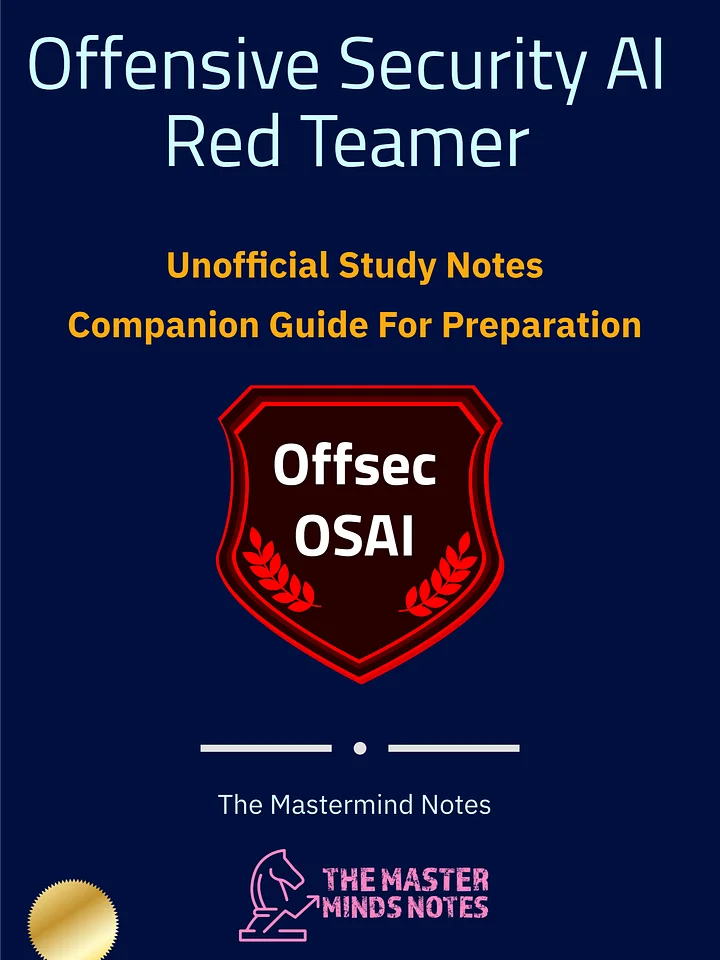 The Unofficial Offensive Security AI Red Teamer Study Notes + FREE Cheat Sheet product image (1)