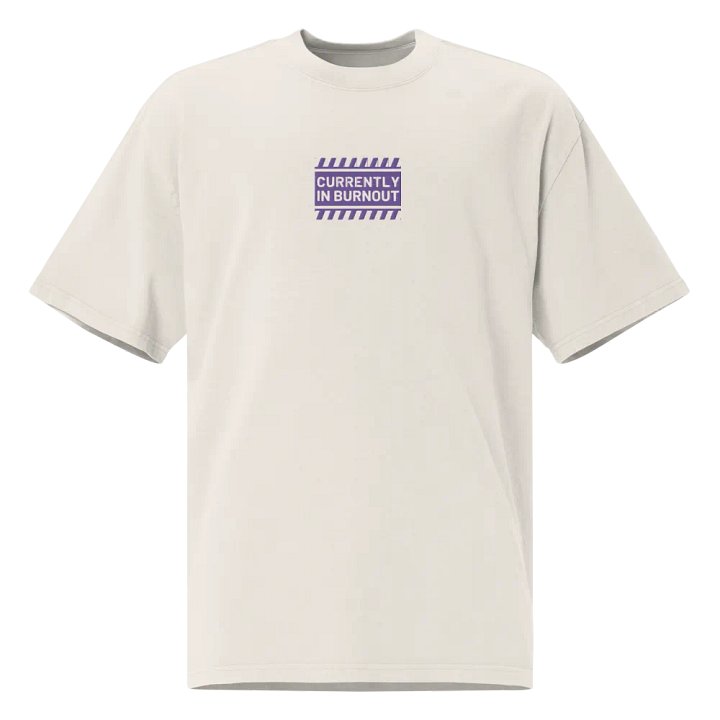 CURRENTLY IN BURNOUT (outline, ourple thread) oversized faded neutral tee product image (5)