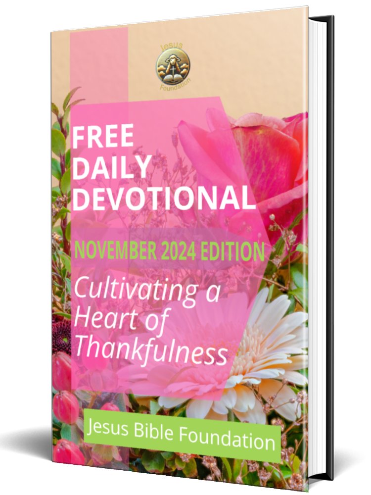 Free Daily Devotional November 2024 Edition Cultivating a Heart of Thankfulness product image (1)