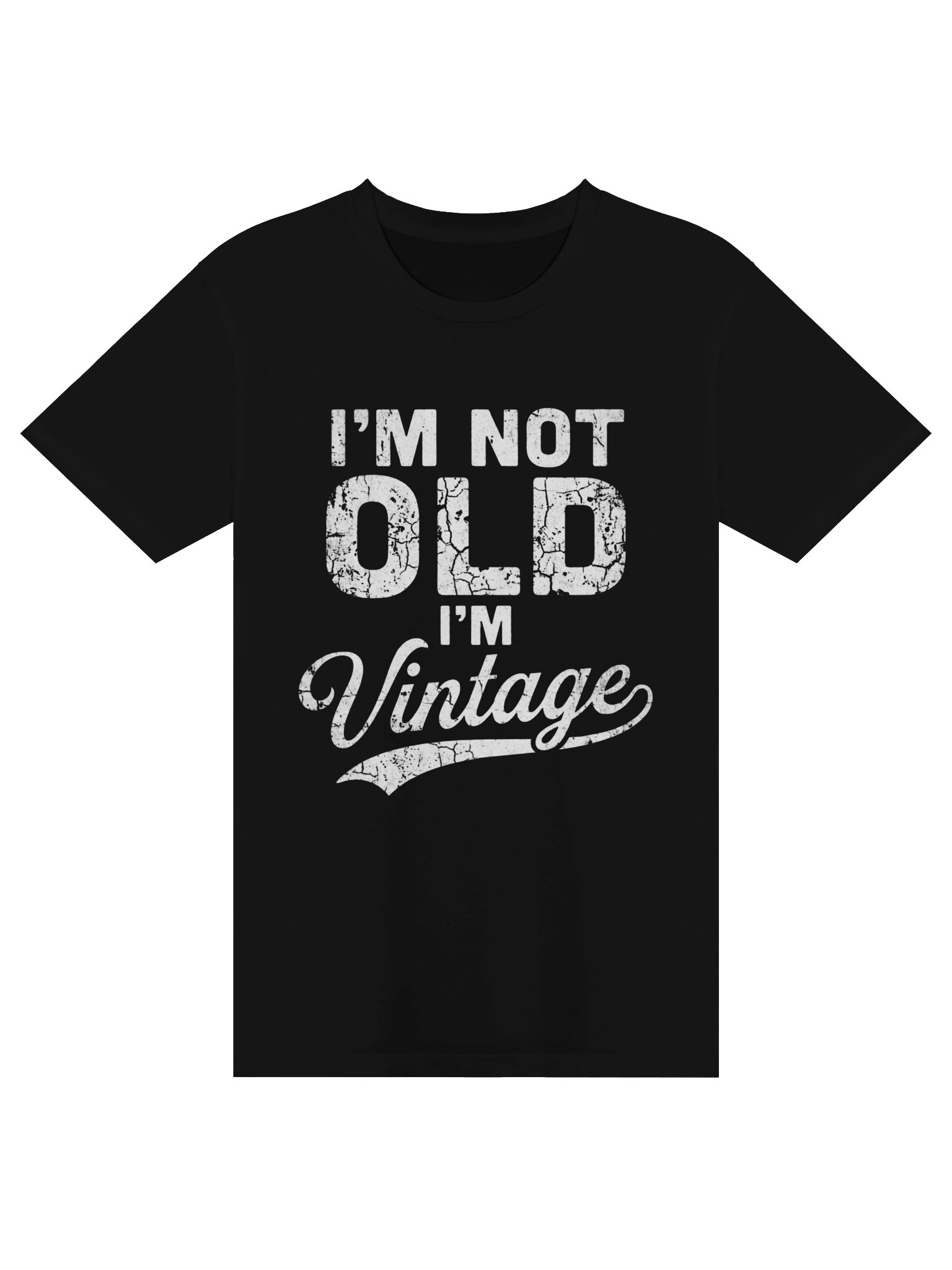 I'm Not Old I'm Vintage Funny Men's T-Shirt product image (1)