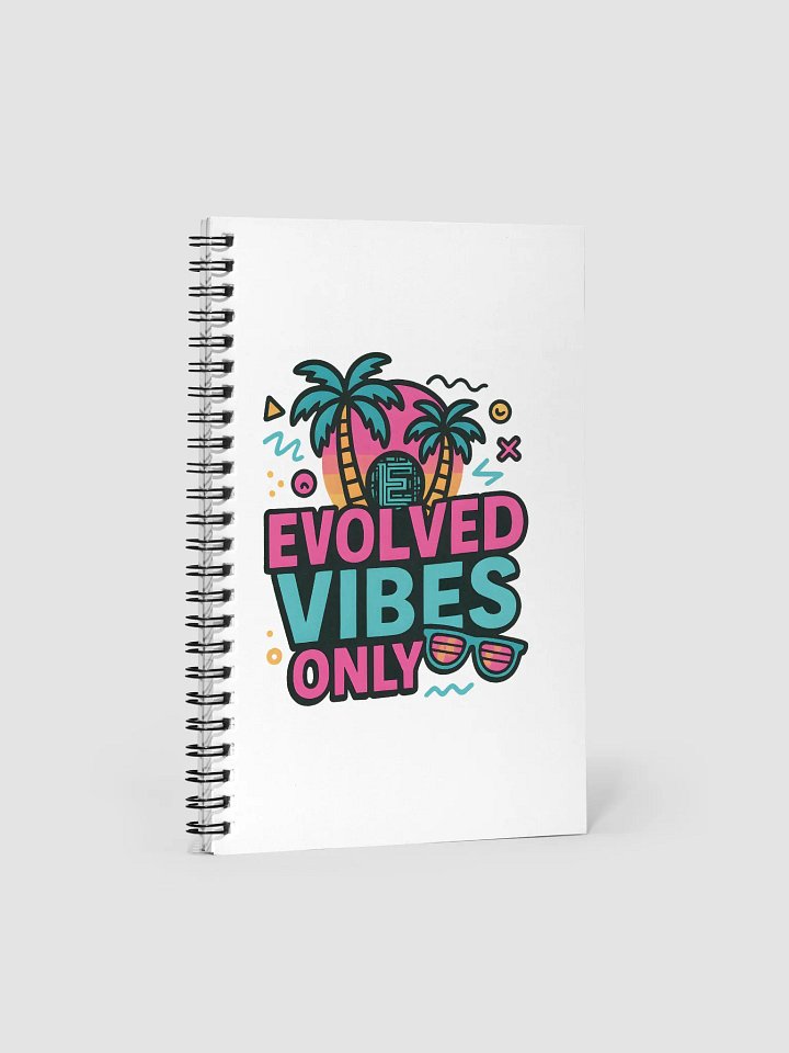 Evolved Vibes Spiral Notebook product image (1)