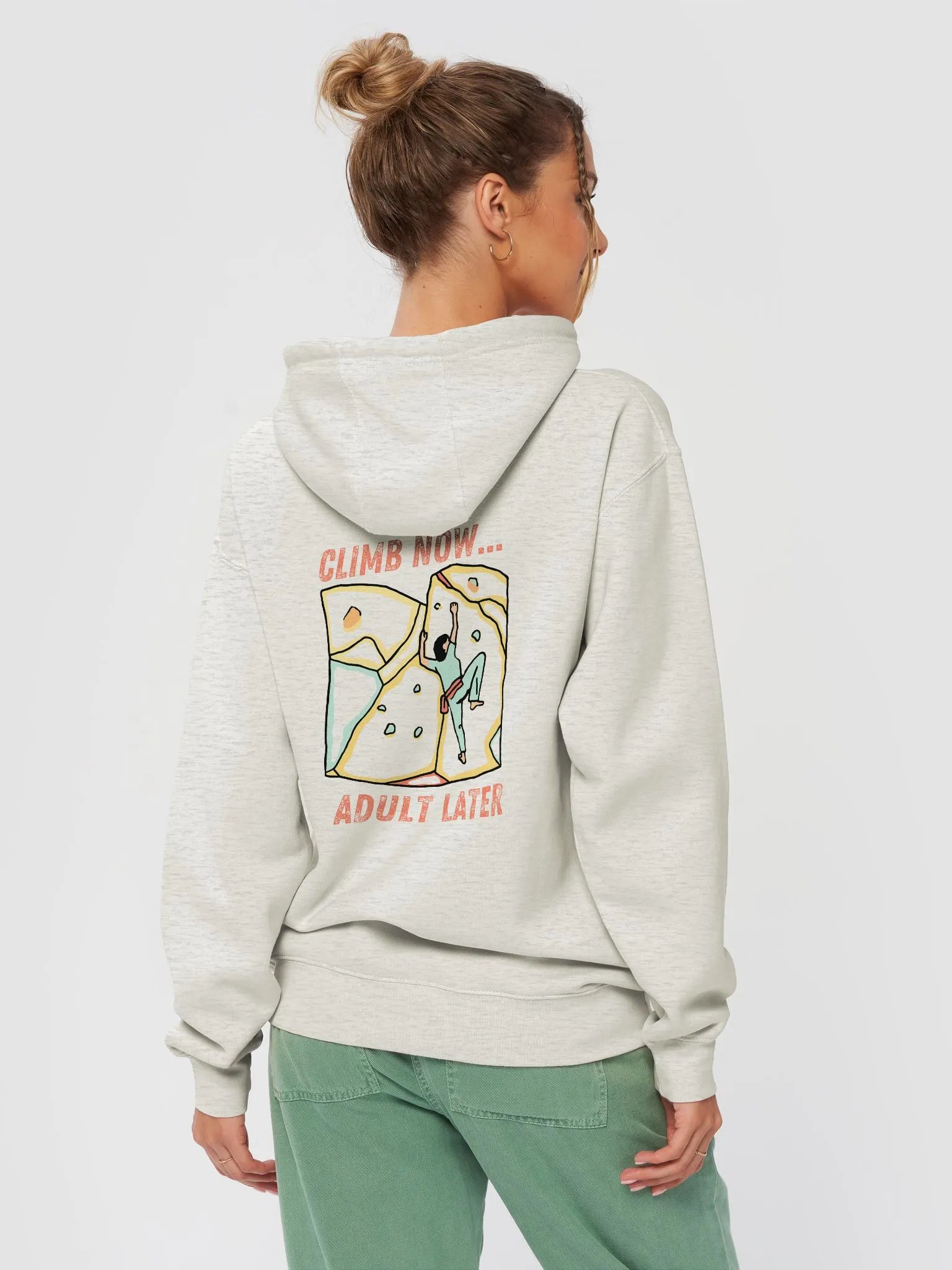 Climb Now...Adult Later - Climber Hoodie product image (3)