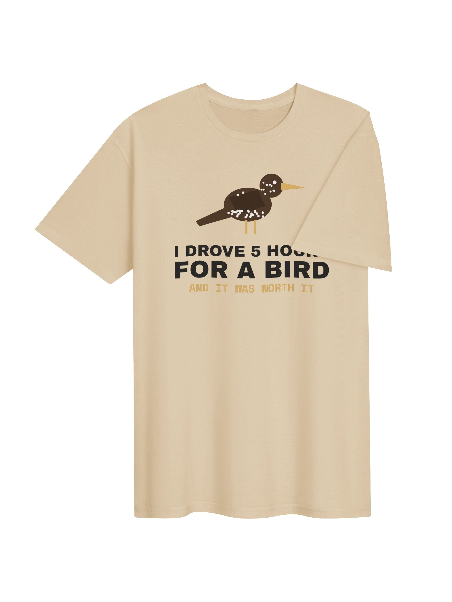 I Drove 5 Hours for a Bird Tee product image (7)