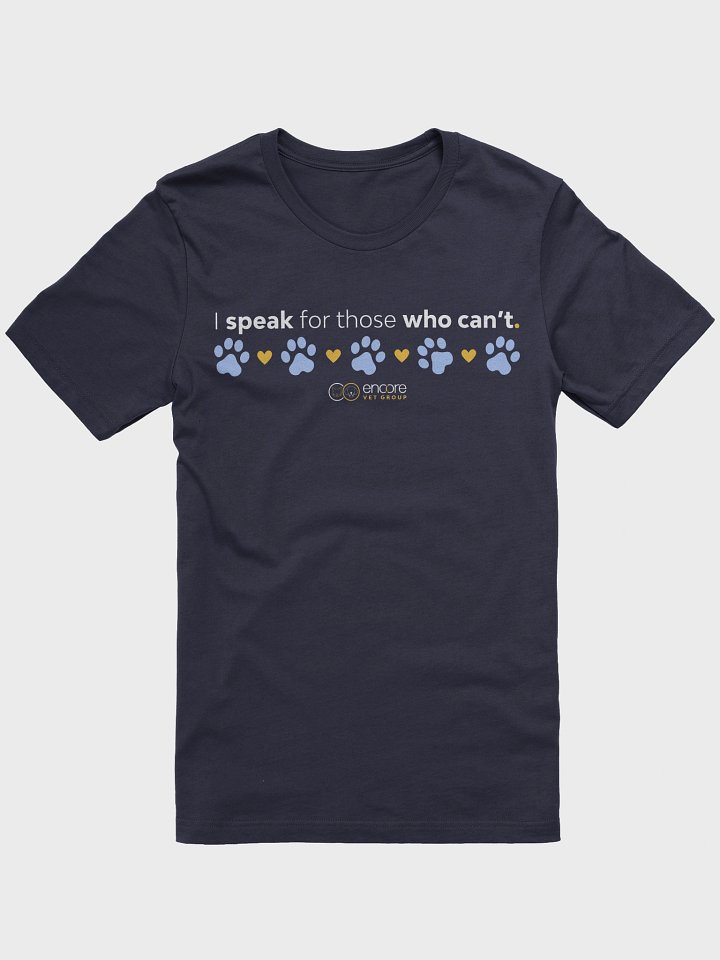 I Speak For Those Who Can't - Bella+Canvas T-Shirt product image (1)