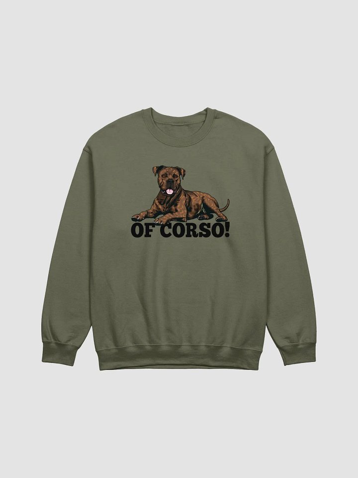 Of Corso! Sweatshirt of a Cane Corso (Brindle) | Funny Shirt for Cane Corso Paw-rents product image (1)