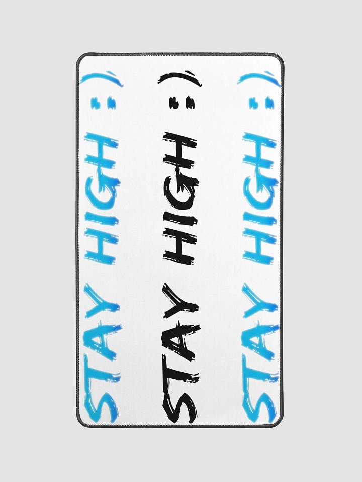Stay High Desk Mat 12