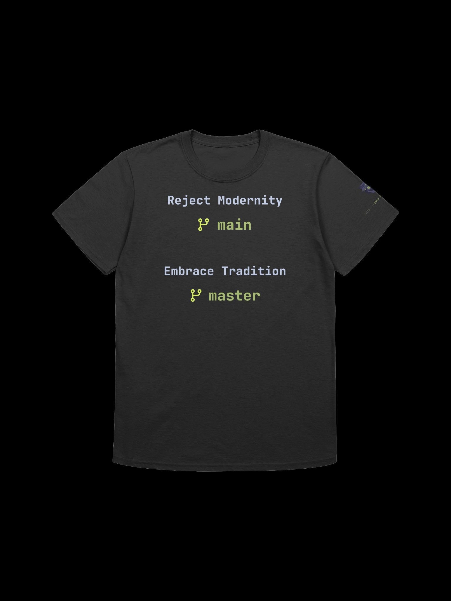 Reject Modernity Embrace Tradition git branch T-shirt product image (1)