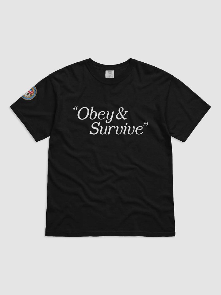 Obey & Survive Tee product image (1)