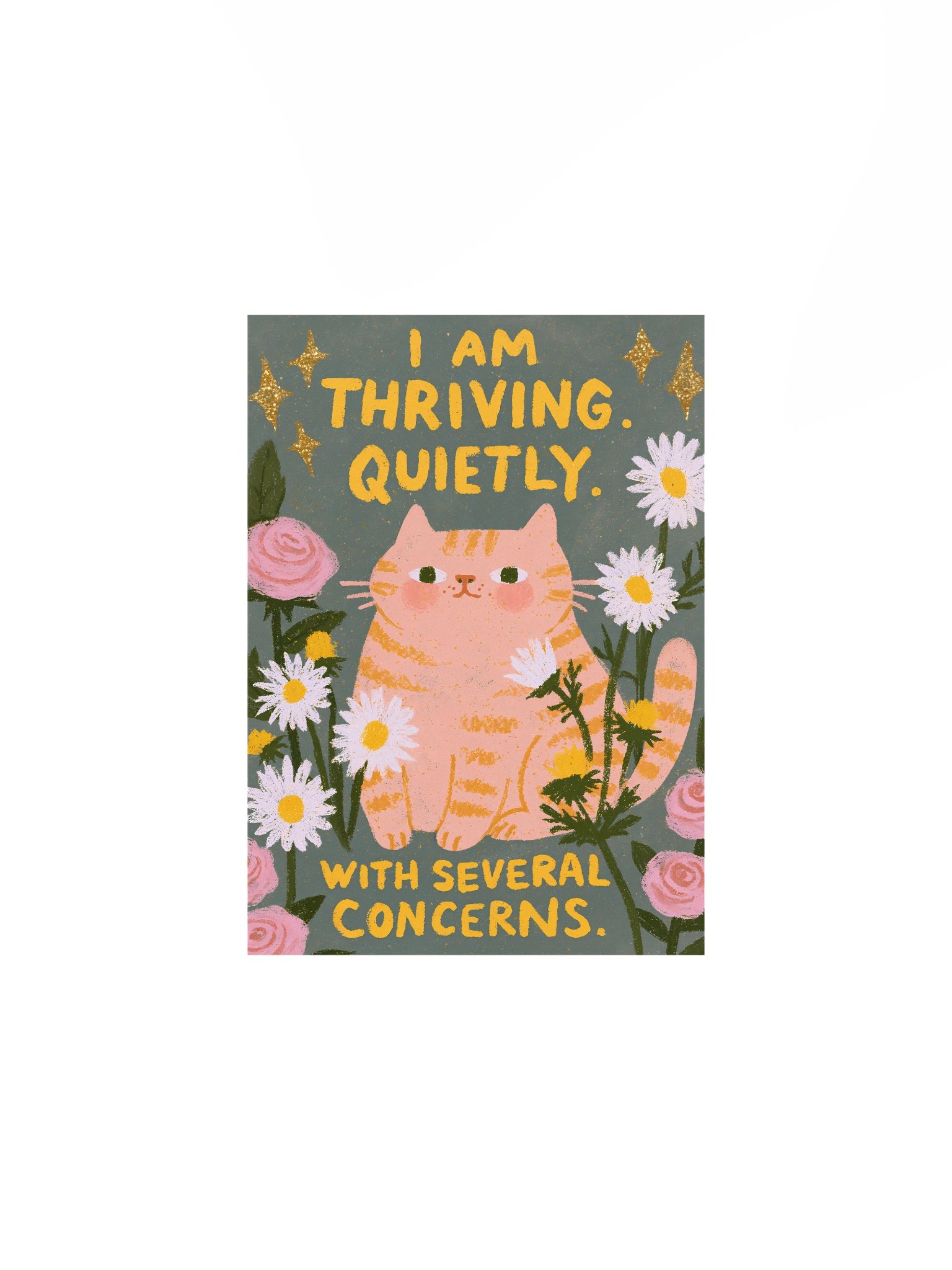 I Am Thriving Cat Poster product image (1)