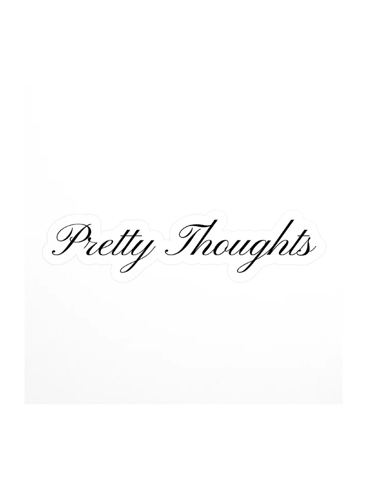 Pretty Thoughts Sticker product image (1)
