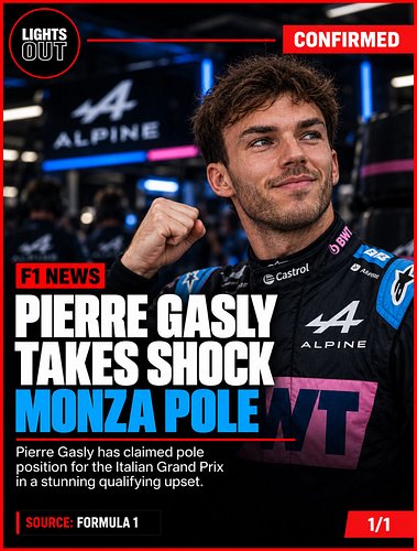 GASLY TAKES POLE 

#f1 #alpine #gasly #monza