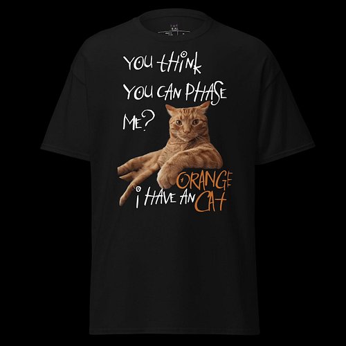Check out our newest shirt!!
If you own an orange cat, you need this adorable yet truthful shirt in your wardrobe. (because a...