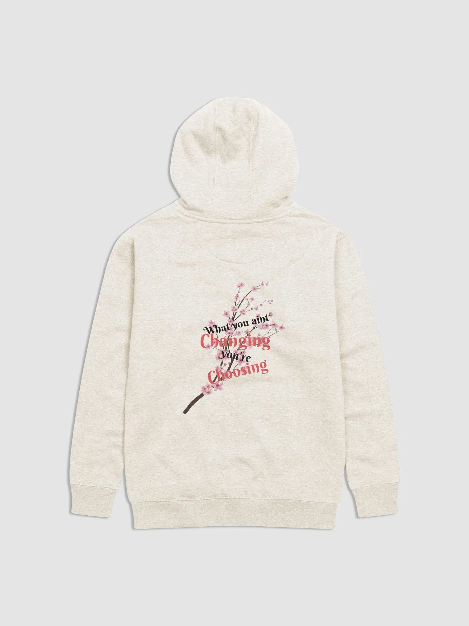 CF What You Aint Changing Unisex Hoodie product image (8)