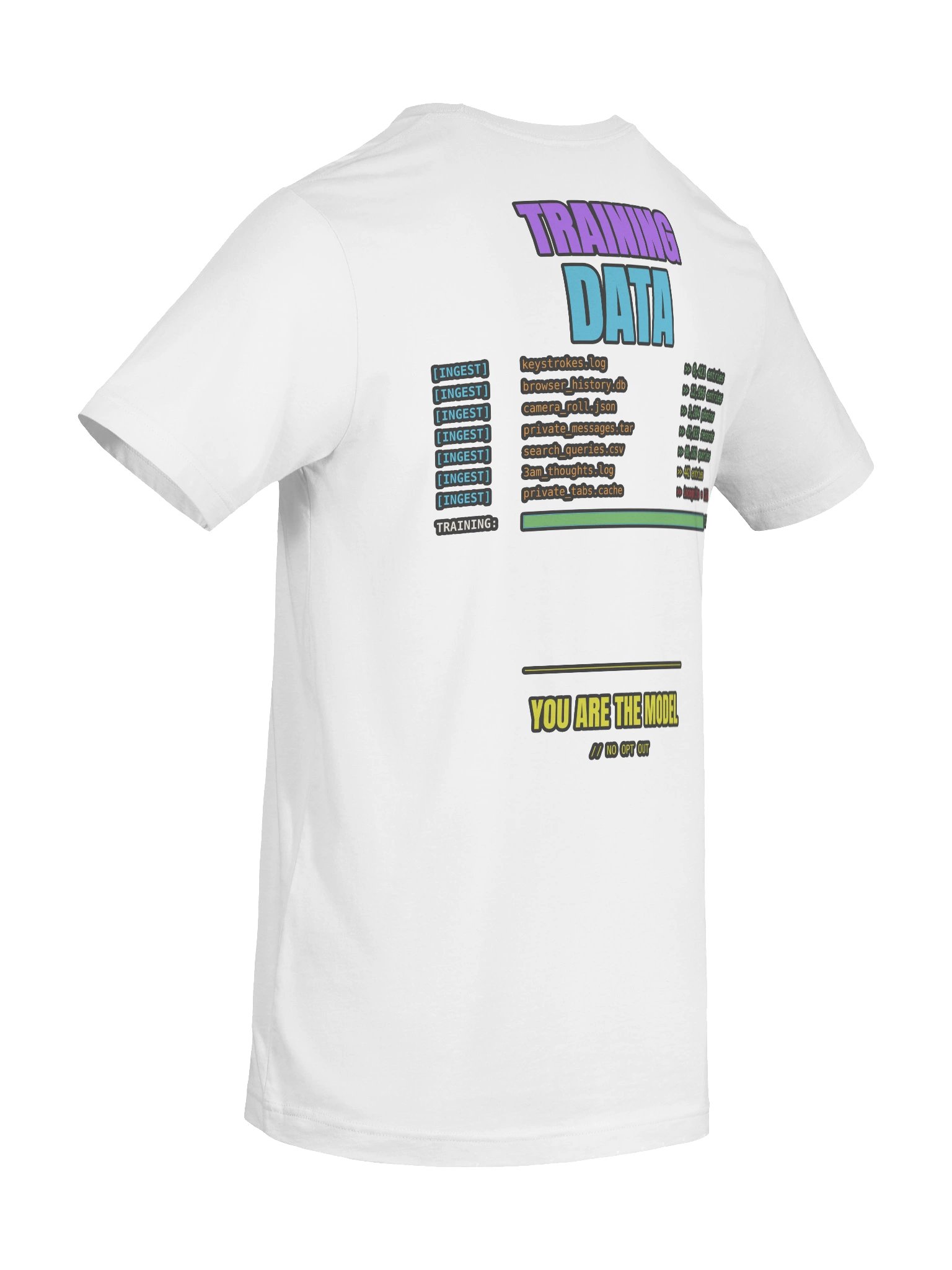 Trained on Your Data Graphic Streetwear Tee product image (22)