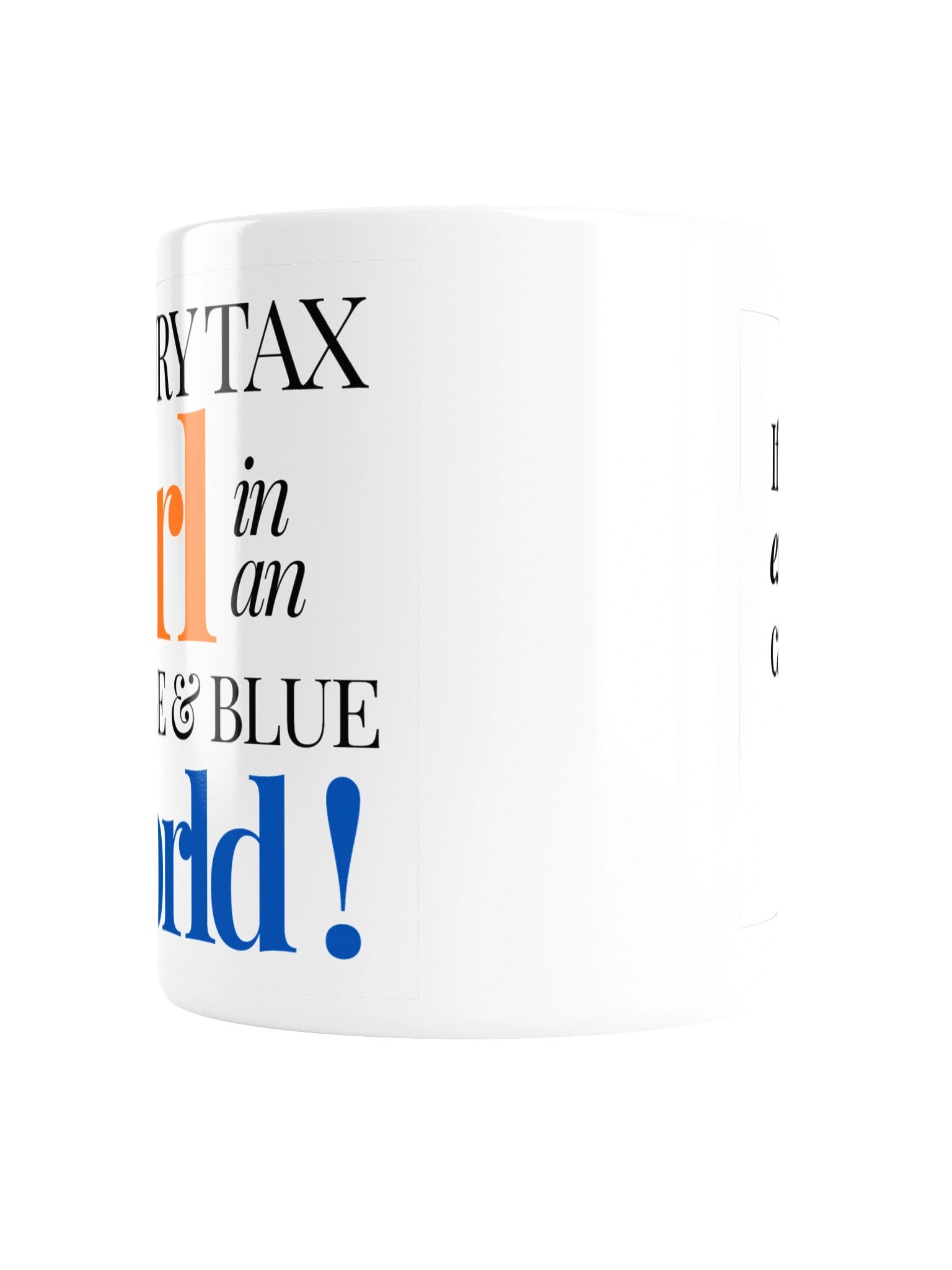 Luxury Tax Girl Mug product image (2)