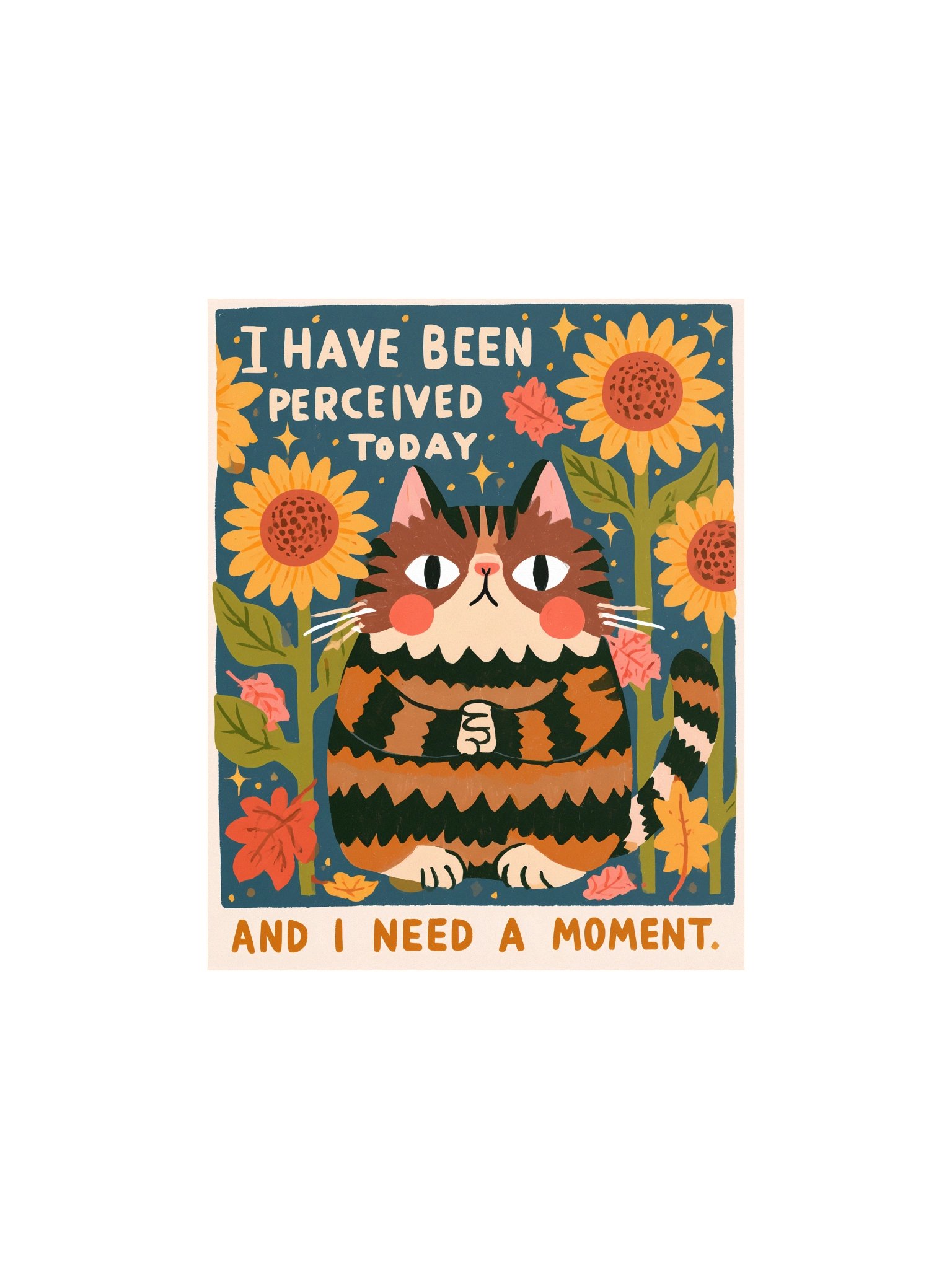 I Have Been Perceived Today Cat Poster product image (2)