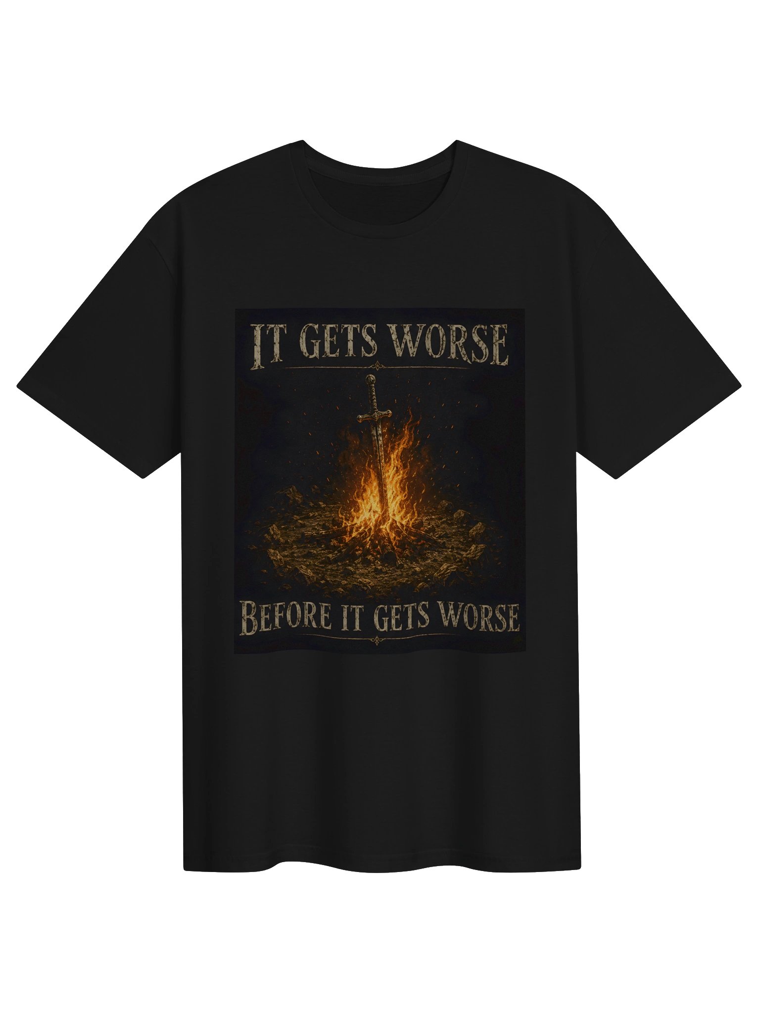 It Gets Worse Before It Gets Worse T-Shirt | Bonfire RPG Gamer Meme Tee | Dark Souls Shirt product image (2)