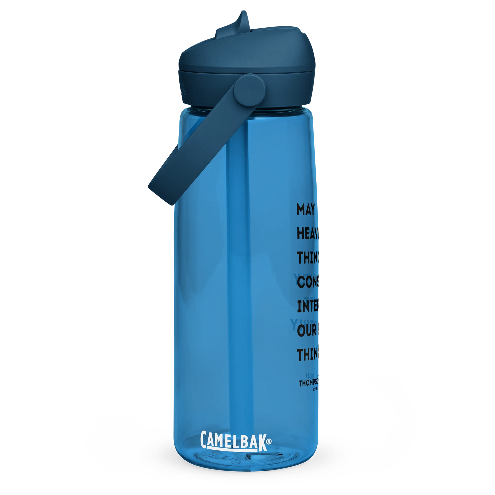 May Heavenly Things Constantly Interrupt Our Earthly Things CamelBak Water Bottle product image (2)