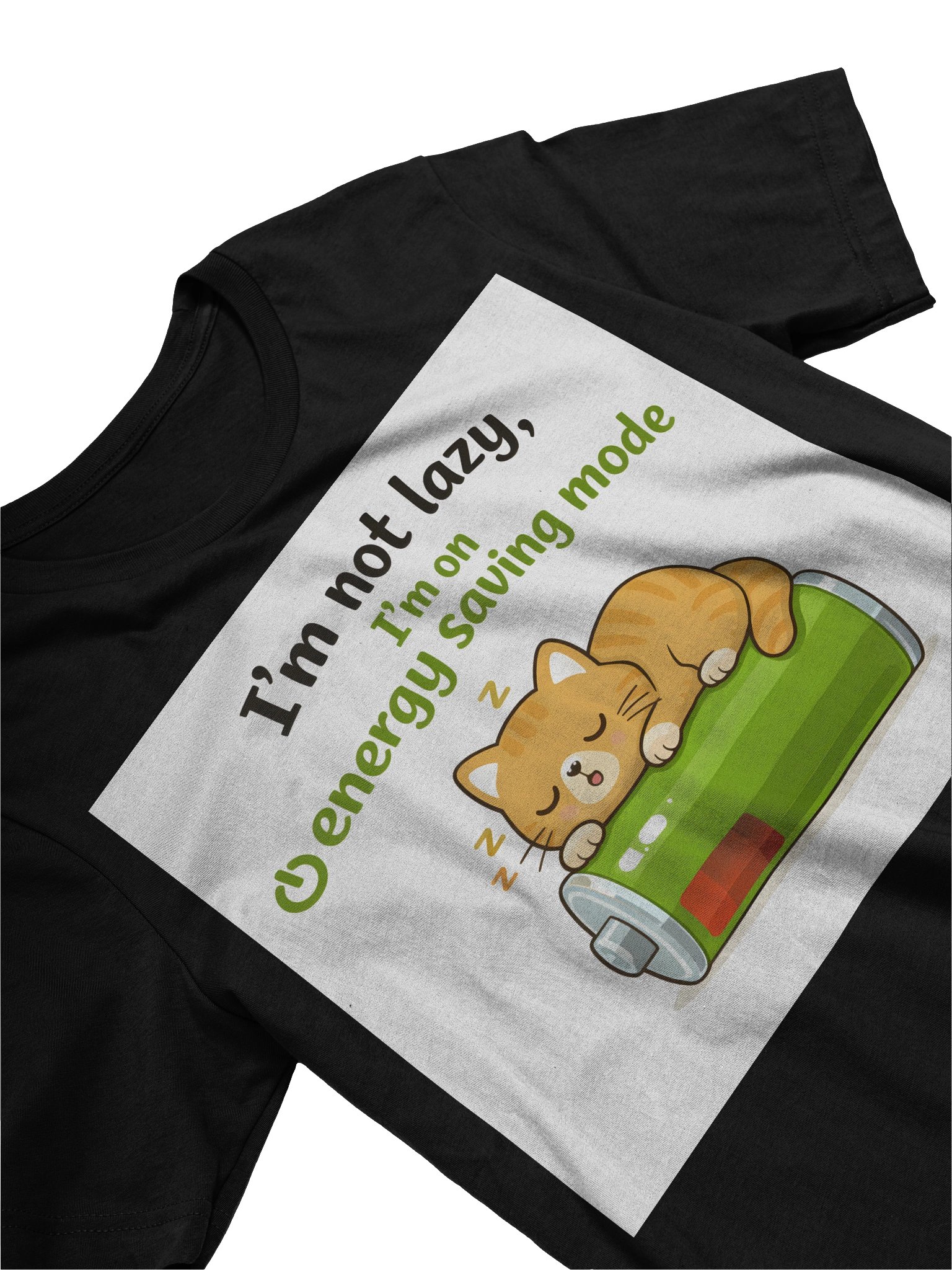 Energy Saving Mode – Lazy, Not Lazy T-Shirt product image (22)